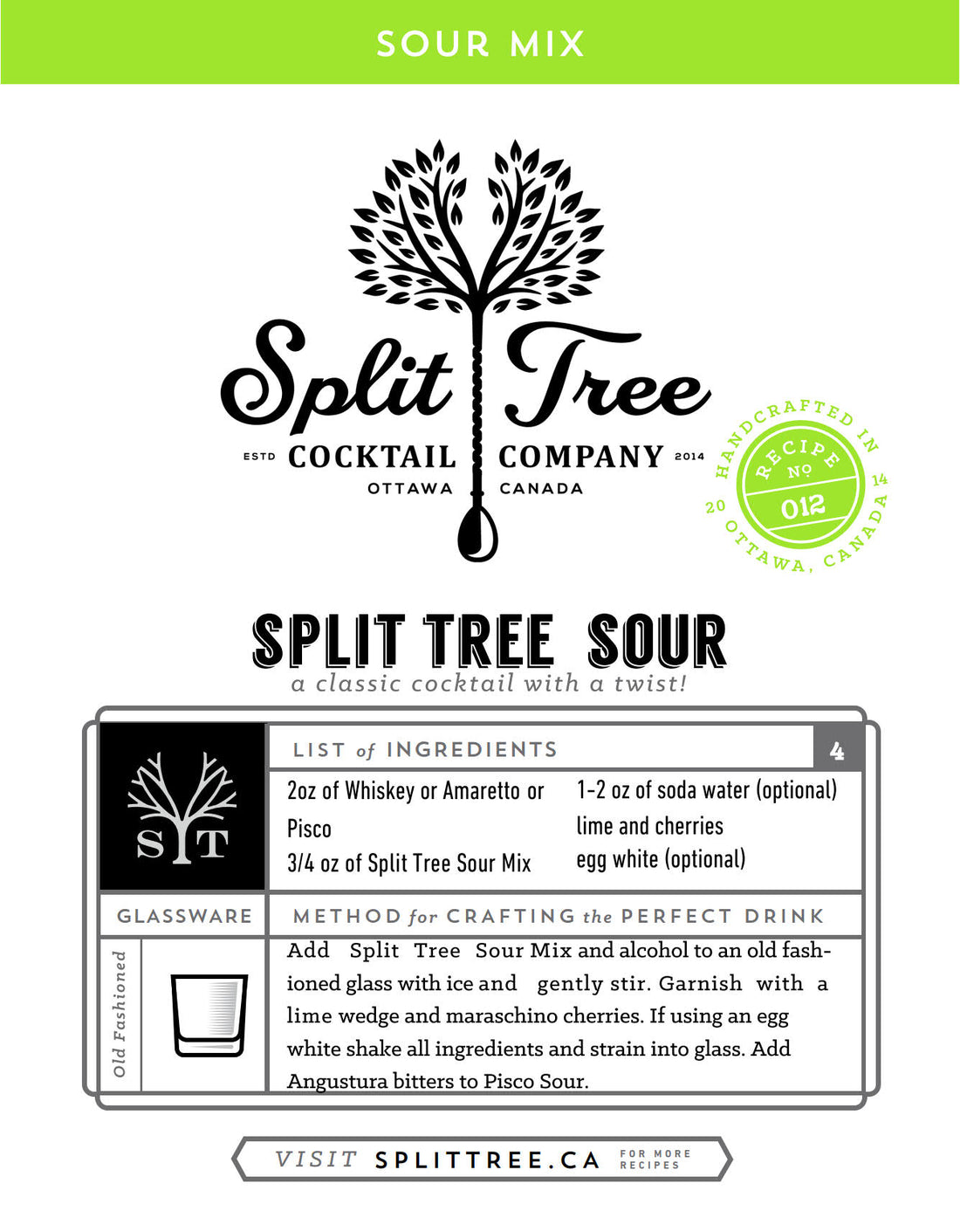 Split Tree Sour