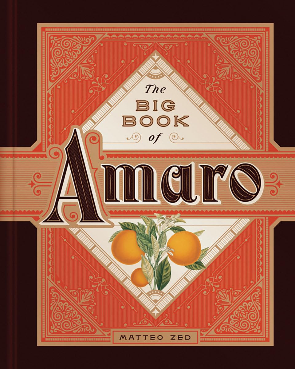 The Big Book Of Amaro