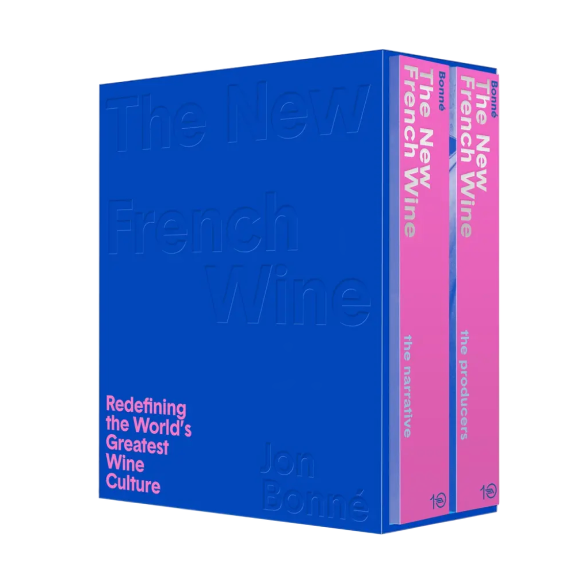 The New French Wine by Jon Bonné