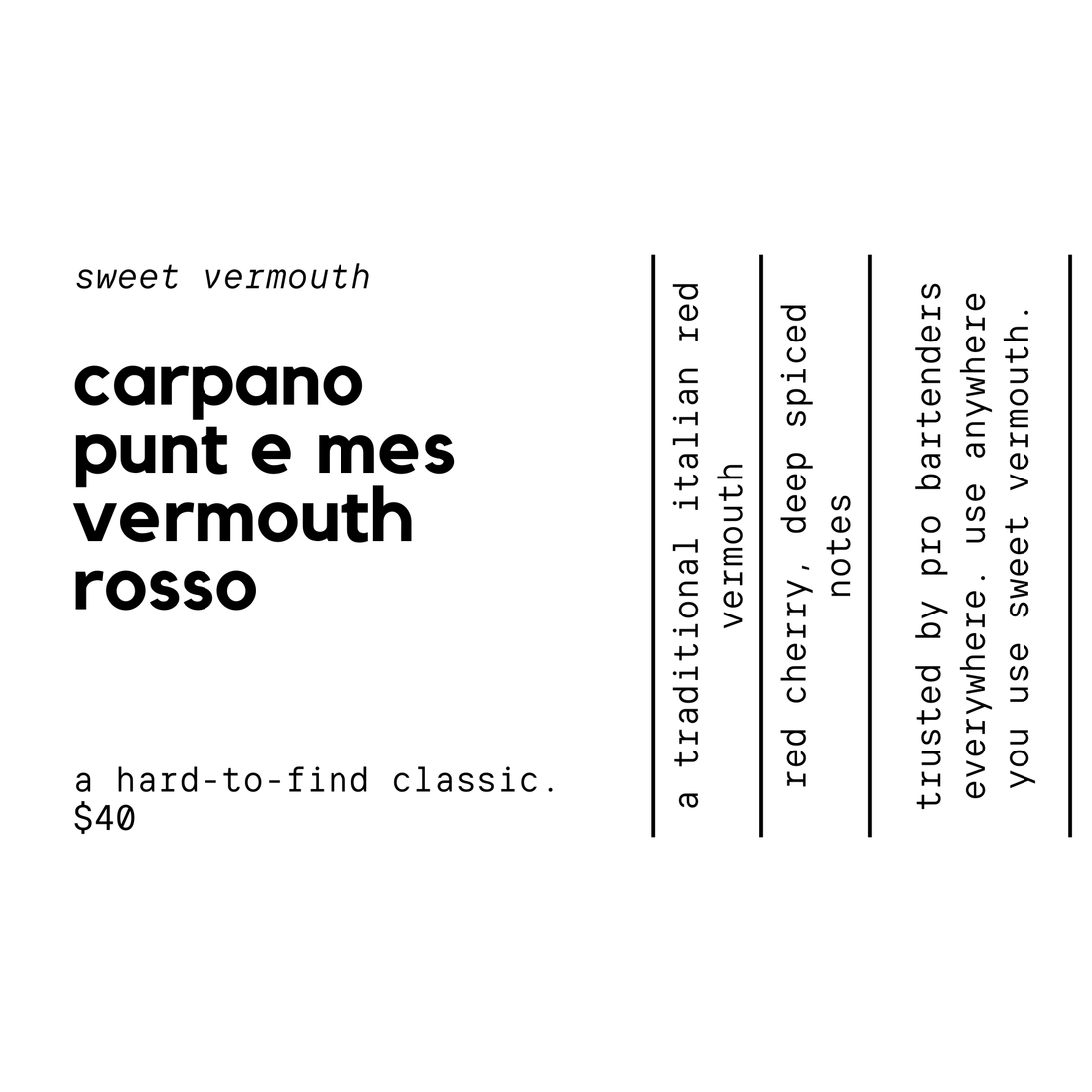 Advertisement for Carpano Punt e Mes Vermouth Rosso with text details.