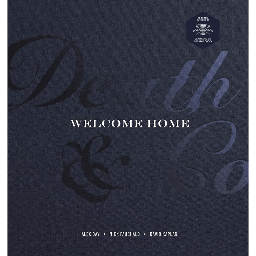 Death & Co. Welcome Home